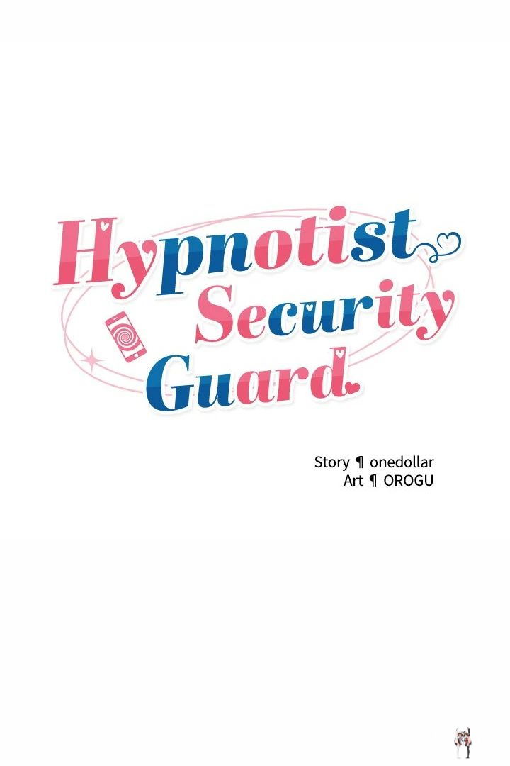 Hypnotist Security Guard Hypnotist Security Guard Chapter 27 - Page 17