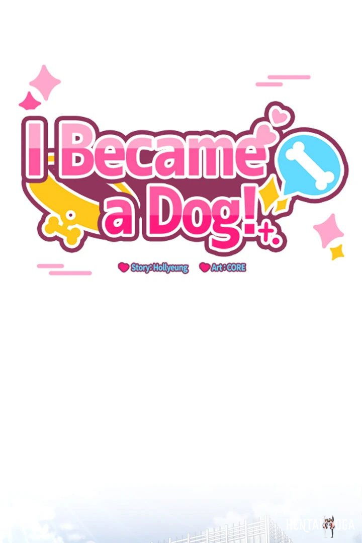 I Became a Dog! I Became a Dog! Chapter 2 - Page 1