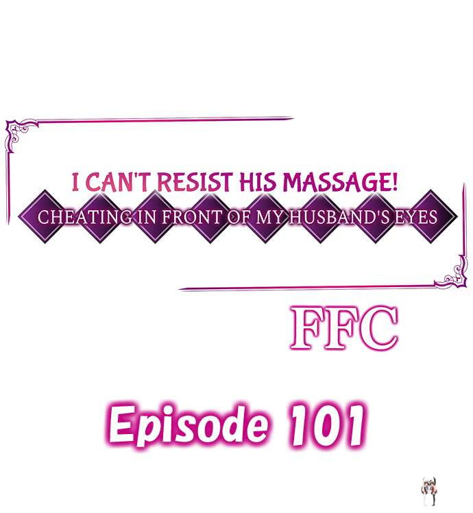 I Can&rsquo;t Resist His Massage! Cheating in Front of My Husband&rsquo;s Eyes I Can&rsquo;t Resist His Massage! Cheating in Front of My Husband&rsquo;s Eyes Chapter 101 - Page 1