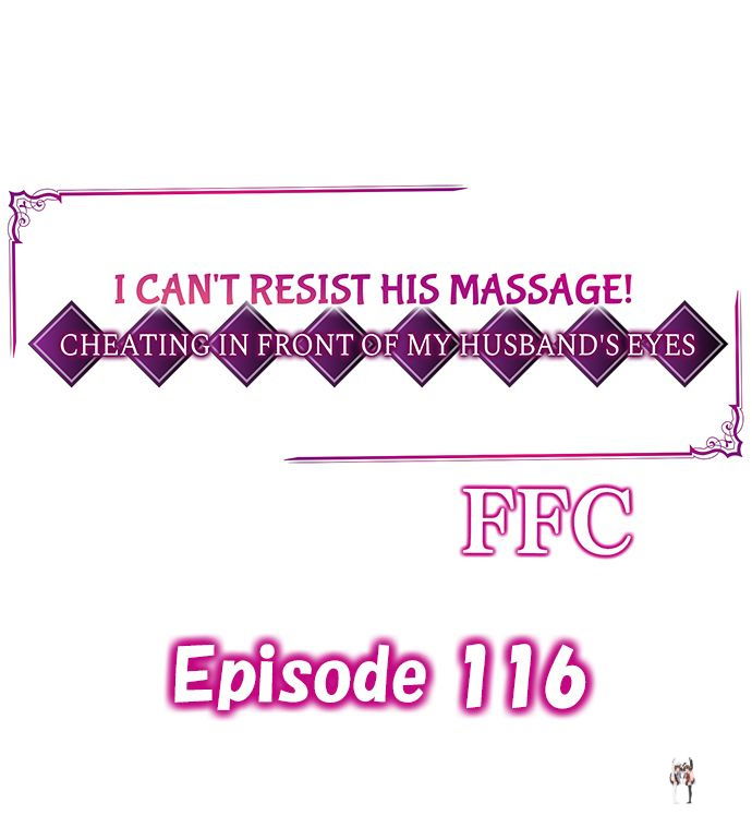 I Can&rsquo;t Resist His Massage! Cheating in Front of My Husband&rsquo;s Eyes I Can&rsquo;t Resist His Massage! Cheating in Front of My Husband&rsquo;s Eyes Chapter 116 - Page 1
