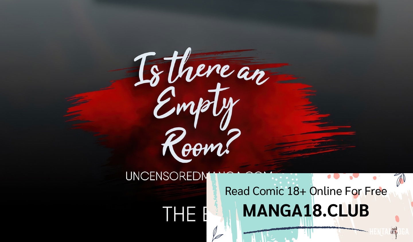 Is there an Empty Room? Uncensored Chapter 64 - Trang 16