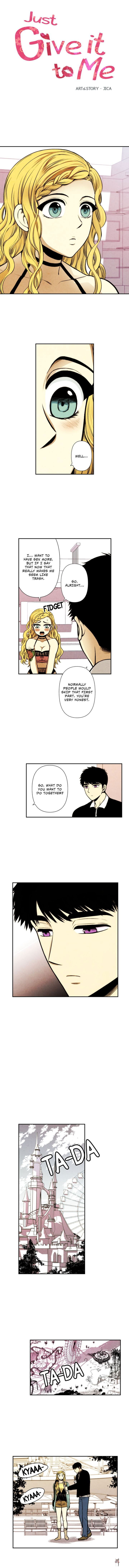 Just Give it to Me Just Give it to Me Chapter 9 - Page 1