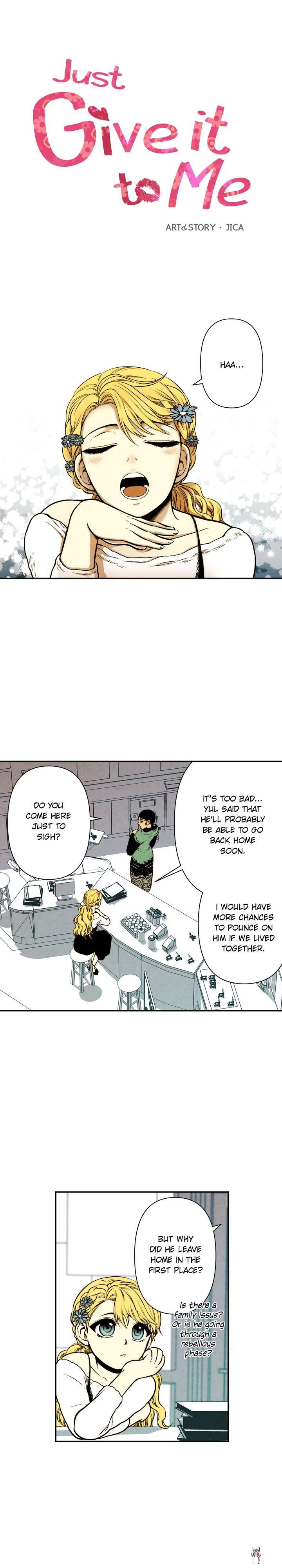 Just Give it to Me Just Give it to Me Chapter 31 - Page 1