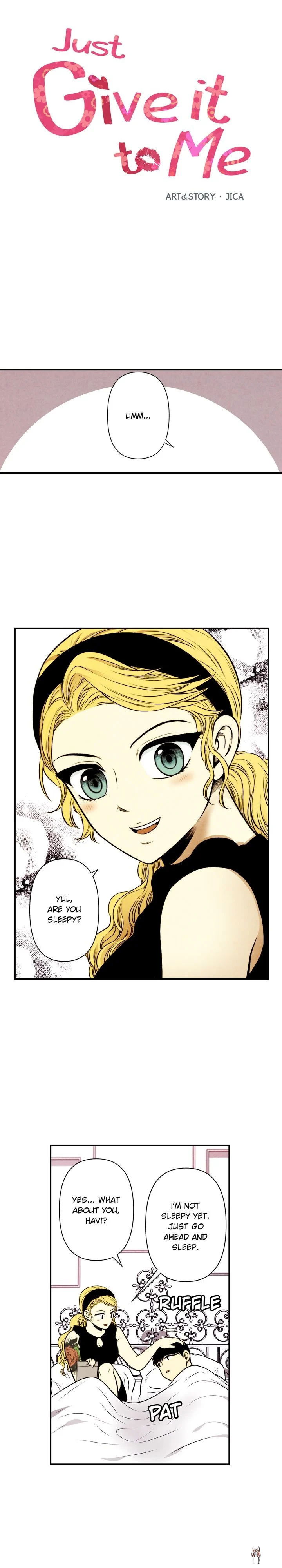 Just Give it to Me Just Give it to Me Chapter 37 - Page 1