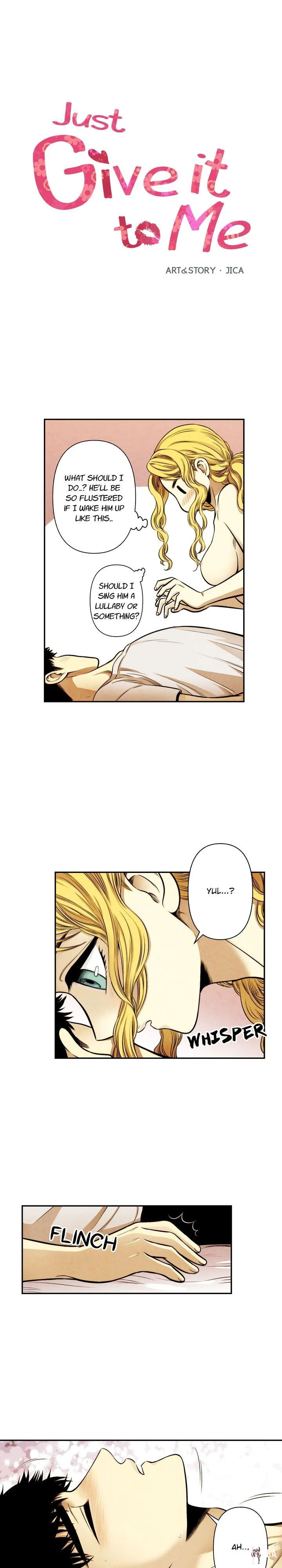 Just Give it to Me Just Give it to Me Chapter 38 - Page 1