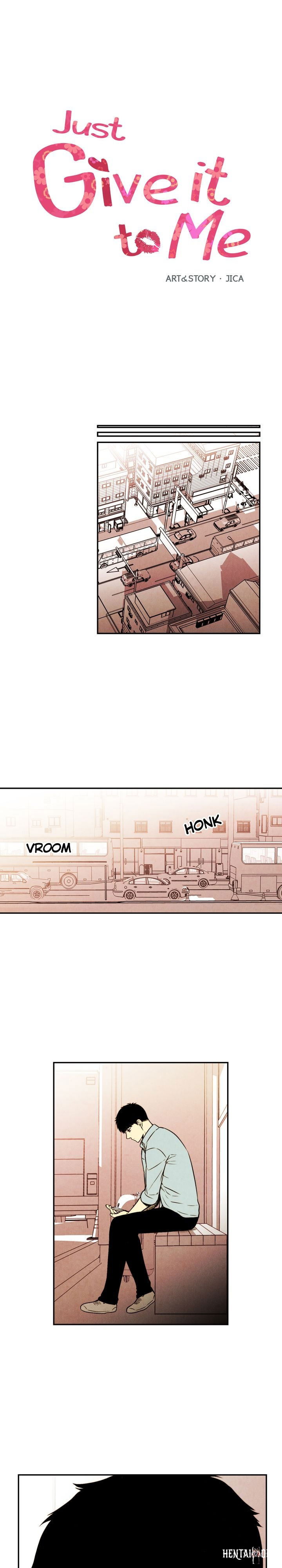 Just Give it to Me Just Give it to Me Chapter 45 - Page 1