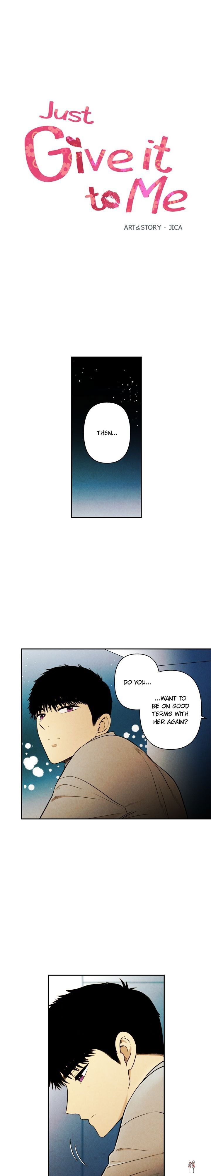 Just Give it to Me Just Give it to Me Chapter 110 - Page 1