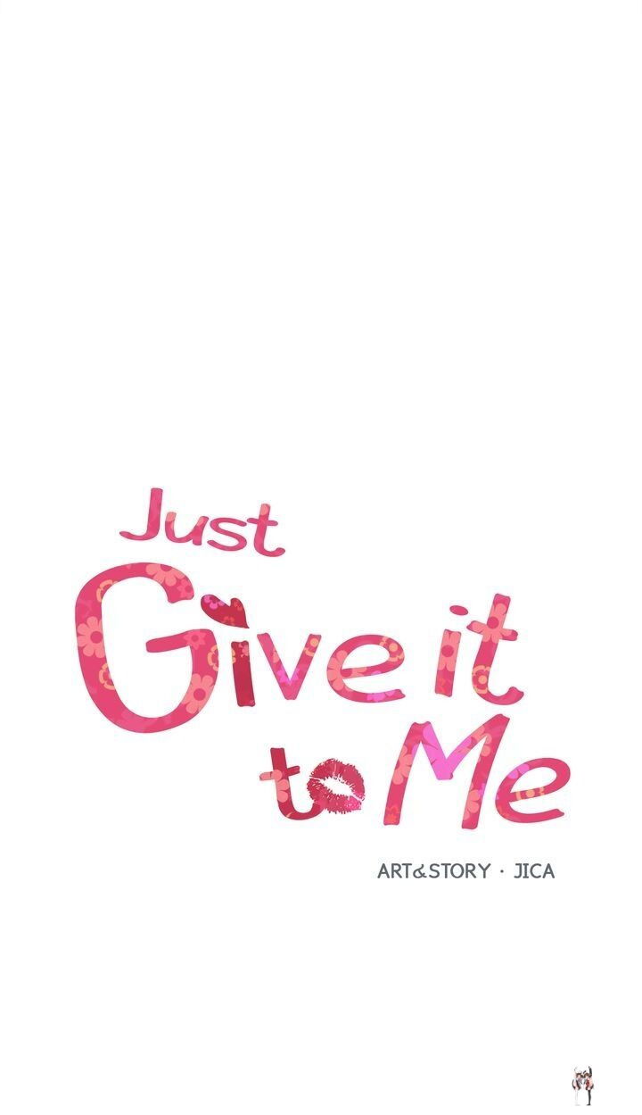 Just Give it to Me Just Give it to Me Chapter 149 - Page 2