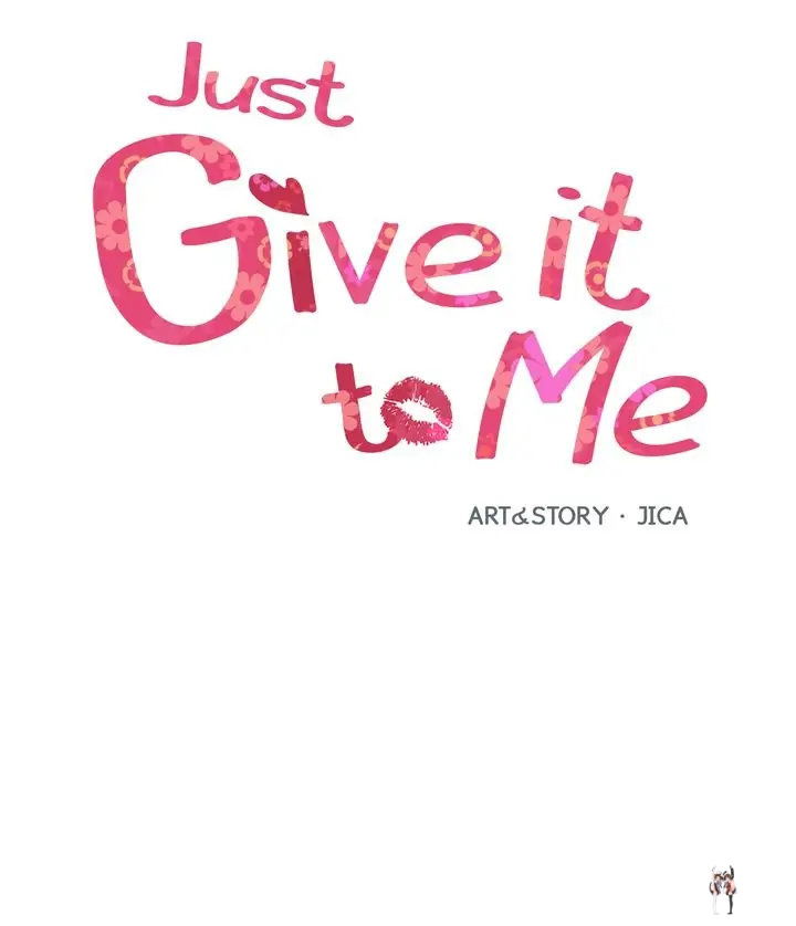 Just Give it to Me Just Give it to Me Chapter 162 - Page 2