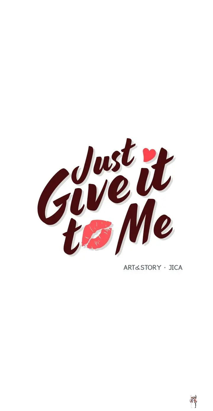 Just Give it to Me Just Give it to Me Chapter 184 - Page 1