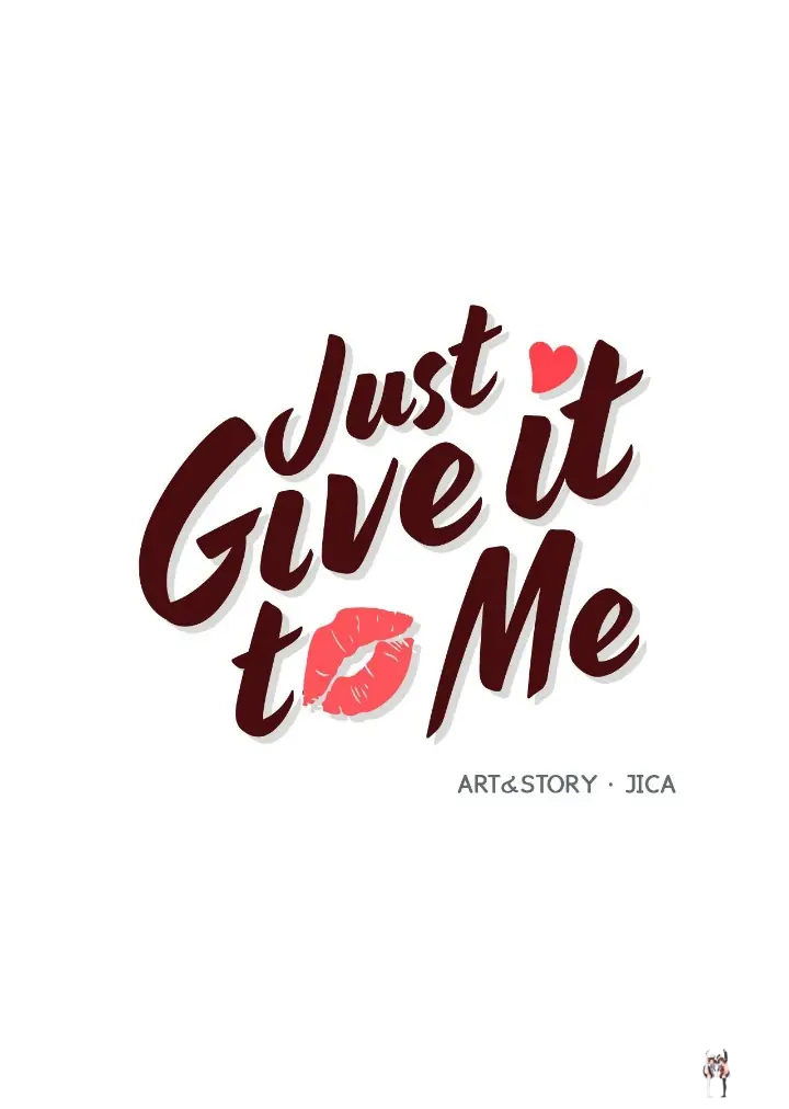 Just Give it to Me Just Give it to Me Chapter 194 - Page 1