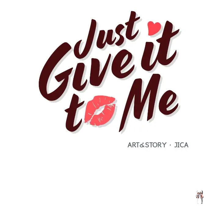 Just Give it to Me Just Give it to Me Chapter 210 - Page 2
