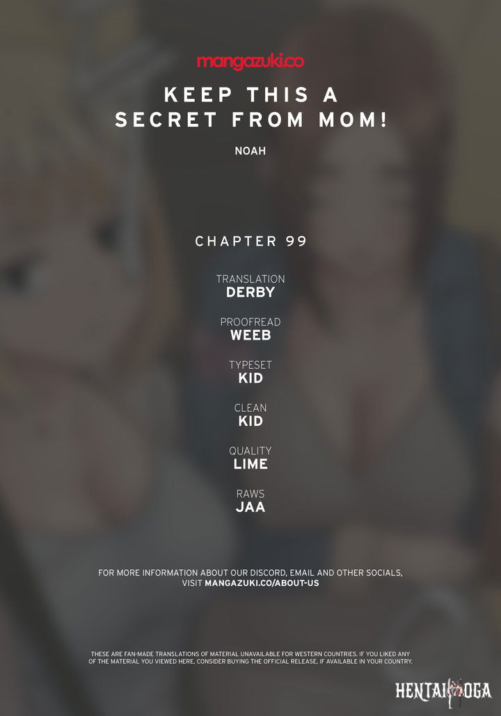 Keep it a secret from your mother! Keep it a secret from your mother! Chapter 99 - Page 1
