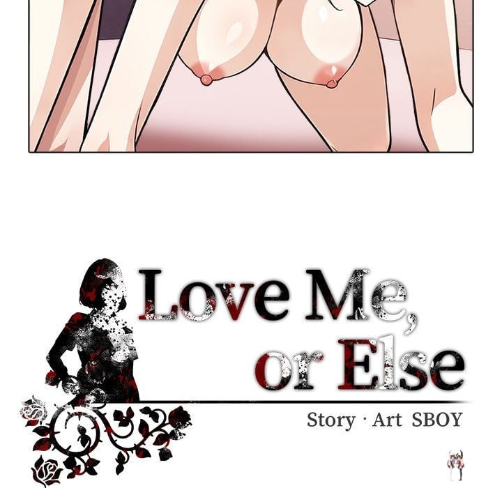 Love Me, or Else Love Me, or Else Chapter 20 - Page 138