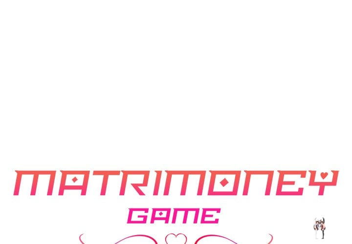 Matrimoney Game Matrimoney Game Chapter 1 - Page 2
