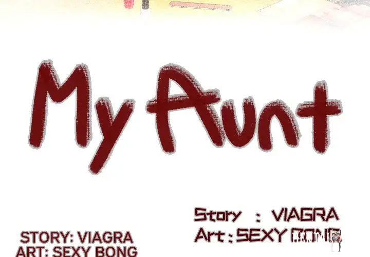 My Aunt My Aunt Chapter 26 - Page 4