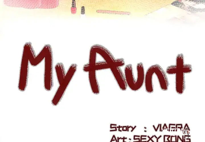 My Aunt My Aunt Chapter 35 - Page 4