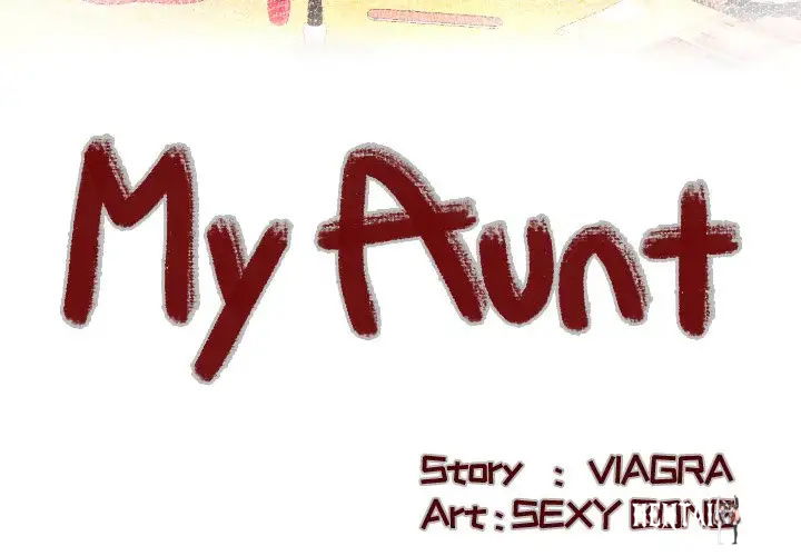 My Aunt My Aunt Chapter 54 - Page 4