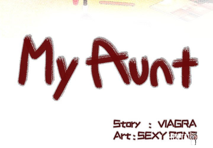 My Aunt My Aunt Chapter 90 - Page 4
