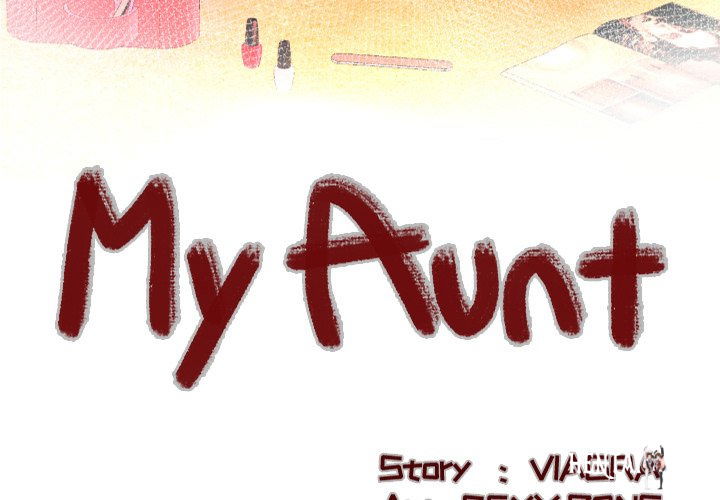 My Aunt My Aunt Chapter 98 - Page 4