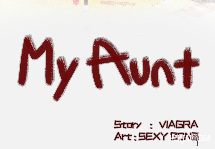 My Aunt My Aunt Chapter 103 - Page 4