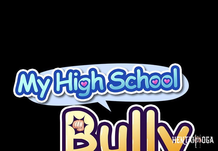 My High School Bully My High School Bully Chapter 90 - Page 1