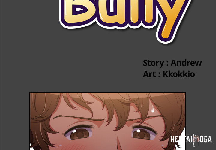 My High School Bully My High School Bully Chapter 1 - Page 4