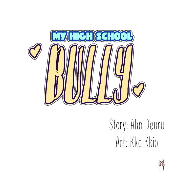 My High School Bully My High School Bully Chapter 29 - Page 9