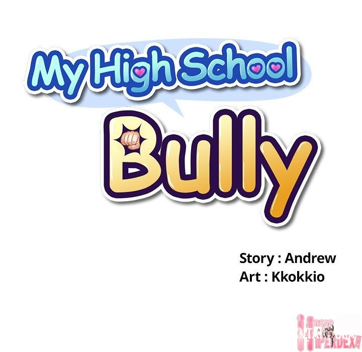 My High School Bully My High School Bully Chapter 31 - Page 11