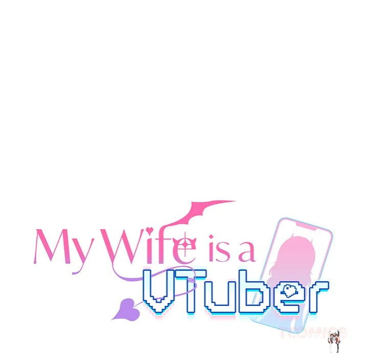 My Wife is a VTuber My Wife is a VTuber Chapter 10 - Page 21