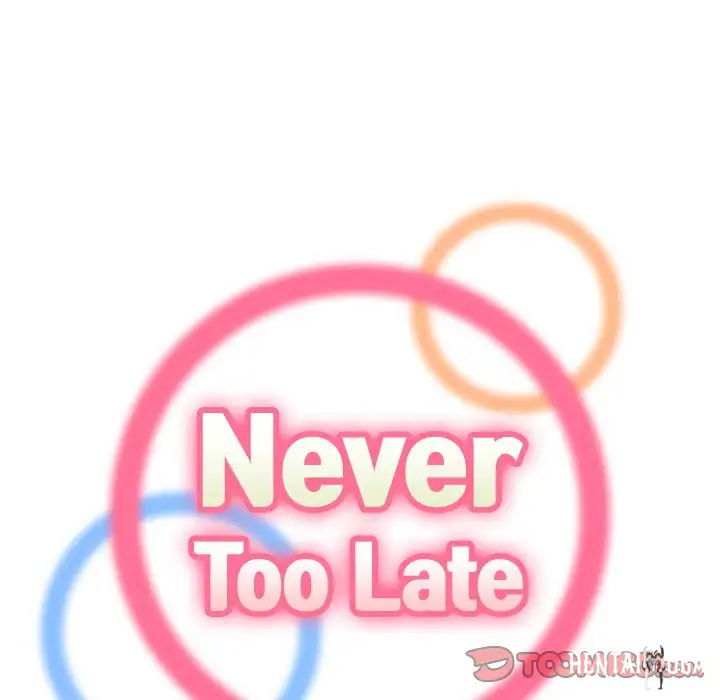 Never Too Late Never Too Late Chapter 10 - Page 27