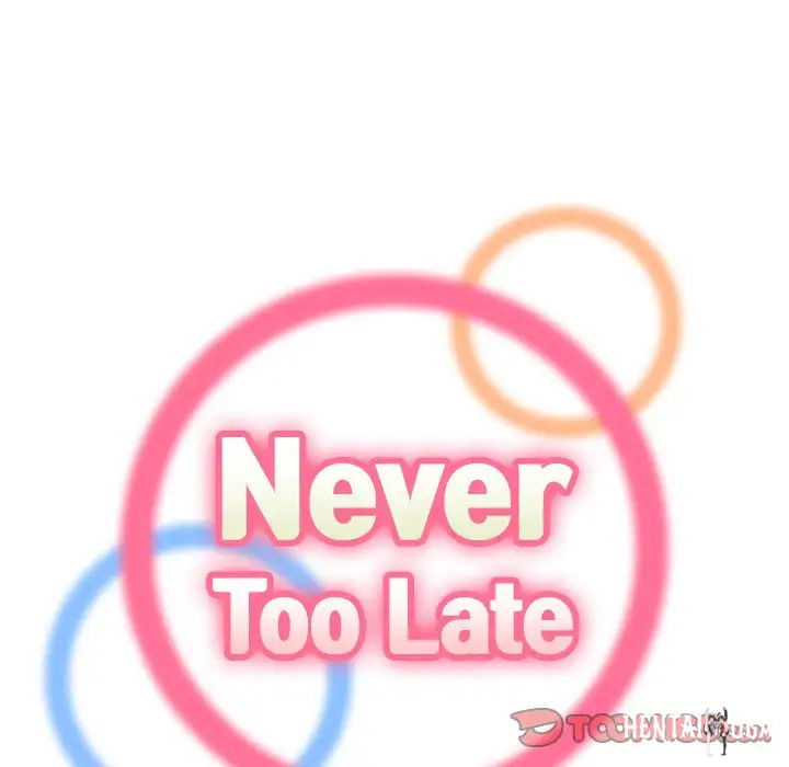 Never Too Late Never Too Late Chapter 11 - Page 51