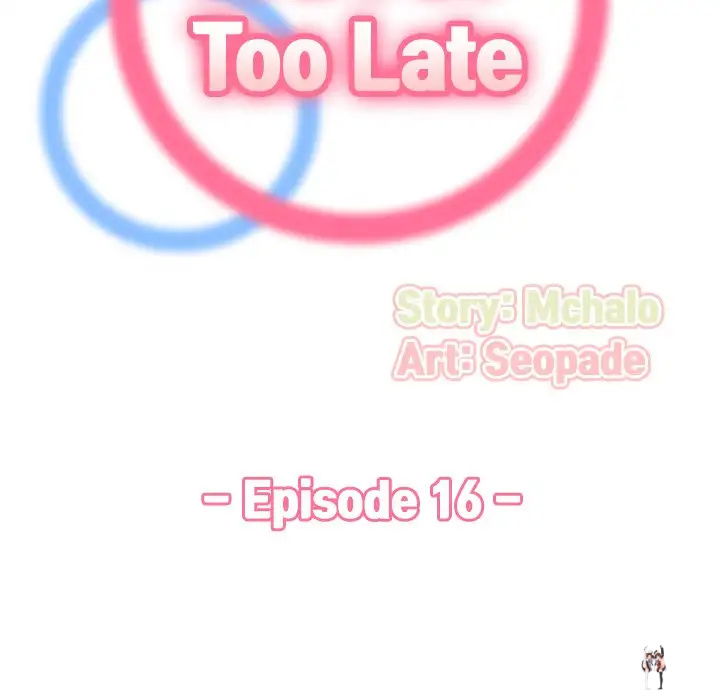 Never Too Late Never Too Late Chapter 16 - Page 18