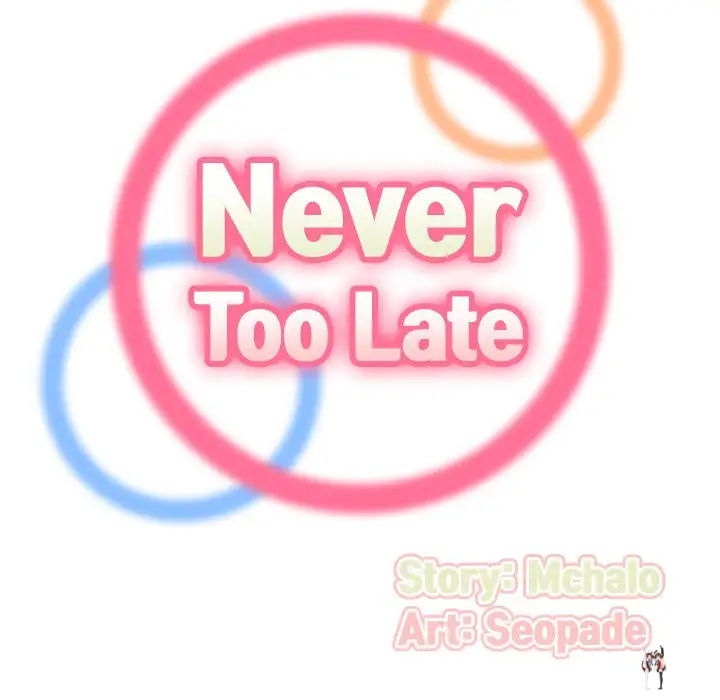 Never Too Late Never Too Late Chapter 20 - Page 36