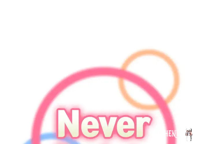 Never Too Late Never Too Late Chapter 21 - Page 1