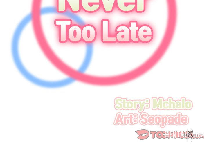 Never Too Late Never Too Late Chapter 25 - Page 2