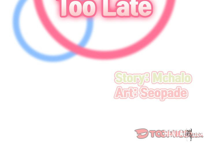 Never Too Late Never Too Late Chapter 40 - Page 3