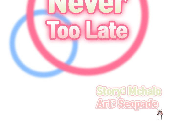 Never Too Late Never Too Late Chapter 65 - Page 2