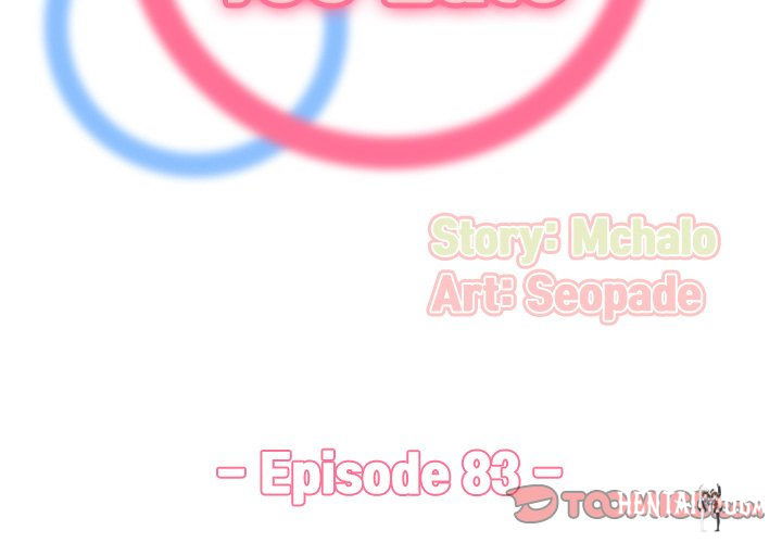 Never Too Late Never Too Late Chapter 83 - Page 2