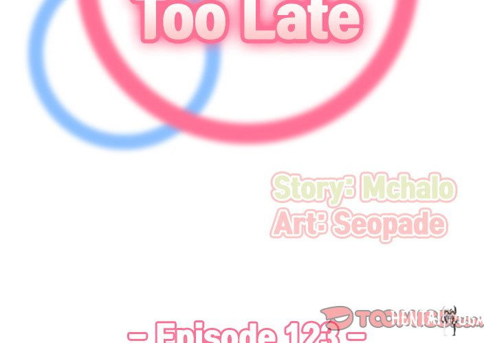 Never Too Late Never Too Late Chapter 123 - Page 2