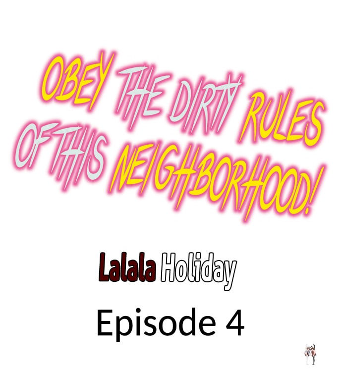 Obey the Dirty Rules of This Neighborhood! Obey the Dirty Rules of This Neighborhood! Chapter 4 - Trang 1