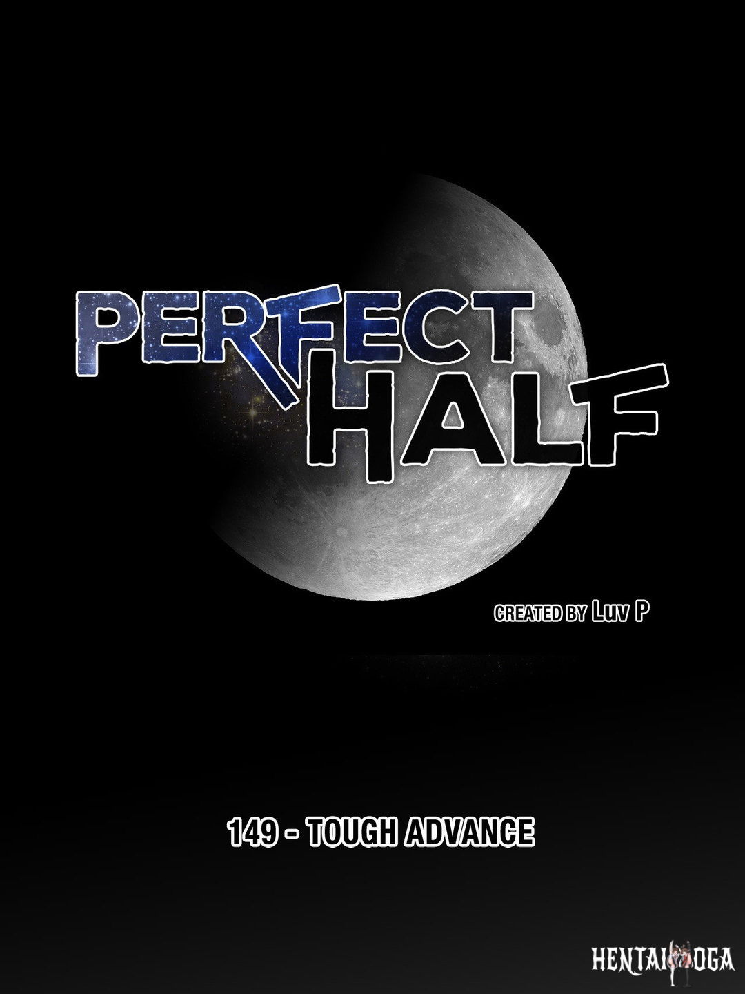 Perfect Half Perfect Half Chapter 149 - Page 7