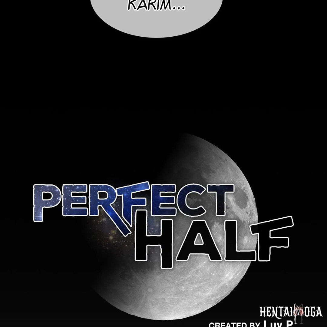 Perfect Half Perfect Half Chapter 152 - Page 10