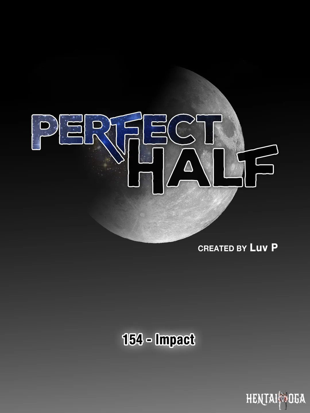 Perfect Half Perfect Half Chapter 154 - Page 8