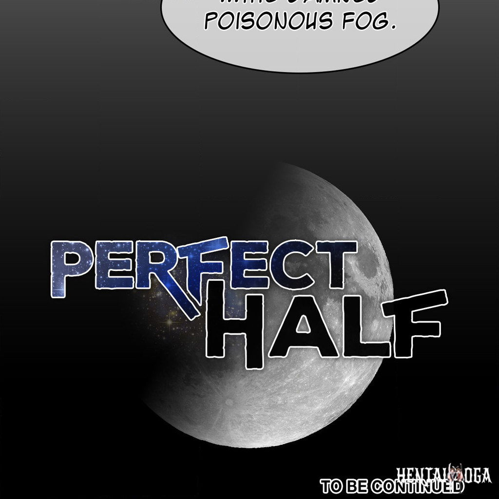 Perfect Half Perfect Half Chapter 164 - Page 33