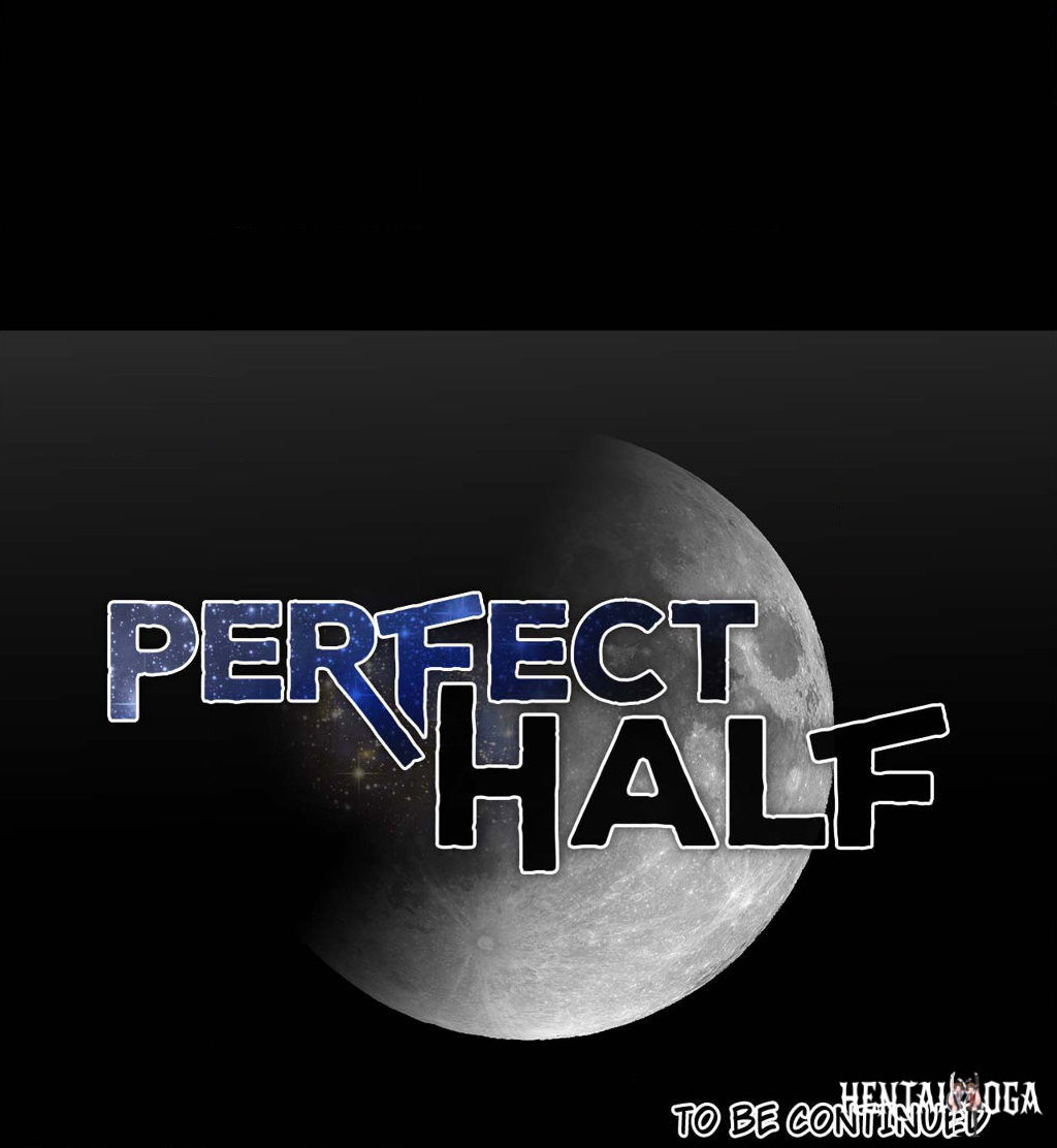 Perfect Half Perfect Half Chapter 172 - Page 35