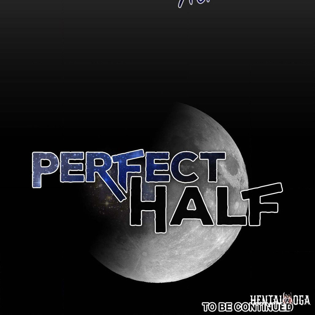 Perfect Half Perfect Half Chapter 183 - Page 31