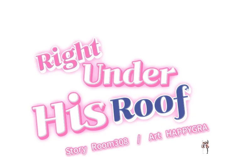 Right Under His Roof Right Under His Roof Chapter 11 - Page 1