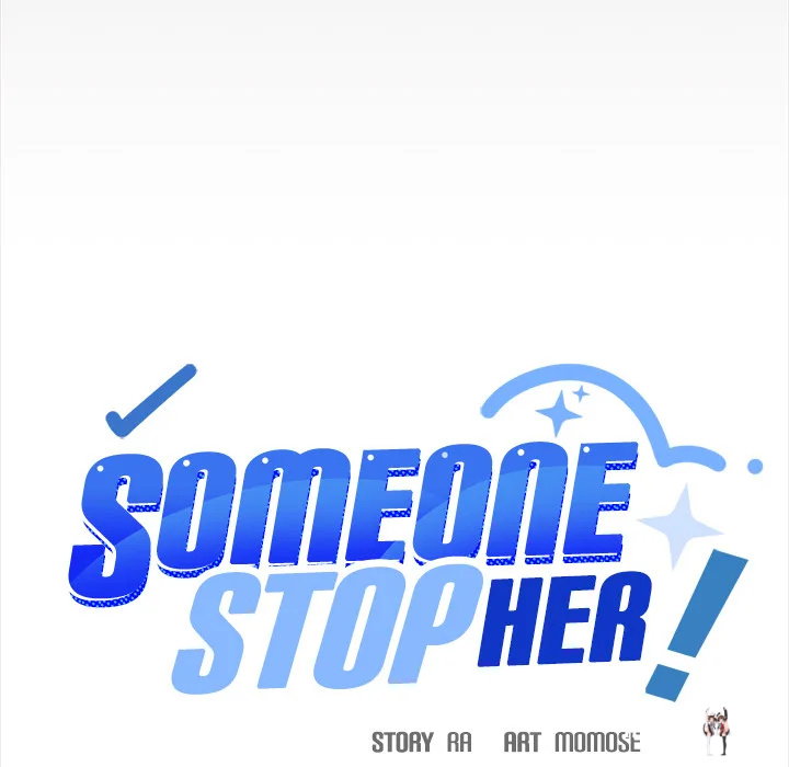 Someone Stop Her! (Uncensored) Someone Stop Her! (Uncensored) Chapter 51 - Página 10