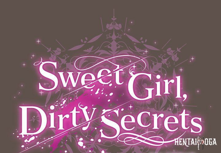 Sweet Girl, Dirty Secrets Sweet Girl, Dirty Secrets Chapter 16 - Page 2
